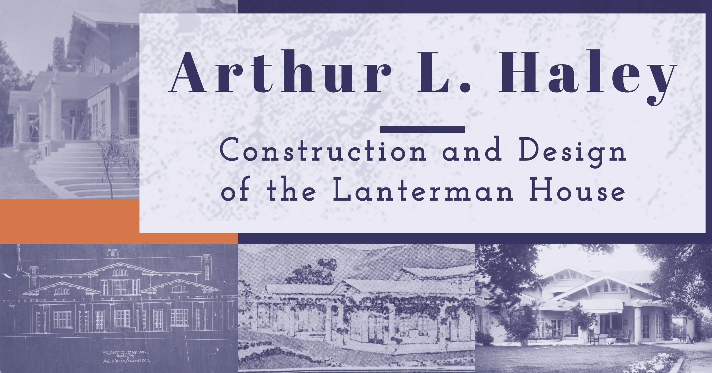Lanterman House Construction — Lanterman House